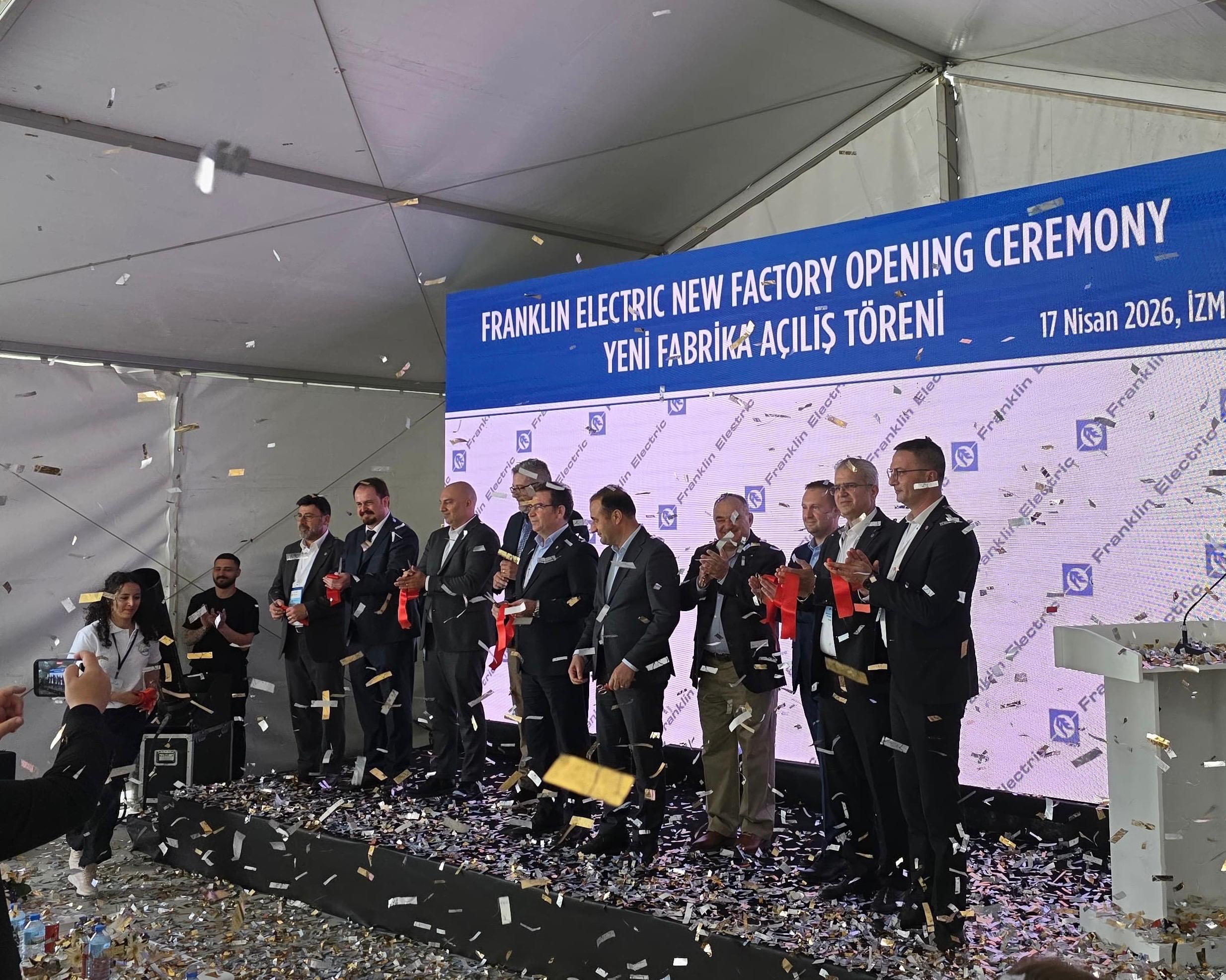 FRANKLIN ELECTRIC FABRİKA AÇILIŞINA KATILDIK