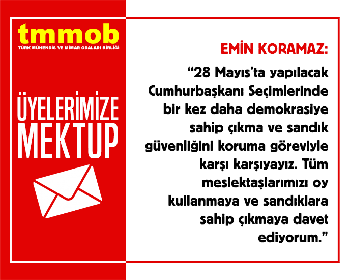 28 MAYIS’TA BİR KEZ DAHA DEMOKRASİ İÇİN OY KULLANALIM, SANDIKLARA SAHİP ÇIKALIM!